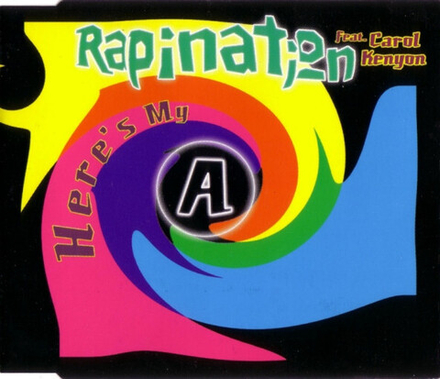 CD: Rapination feat. Carol Kenyon - «Here's My A» (1993)
