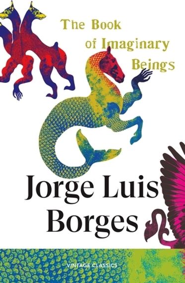 The Book of Imaginary Beings
