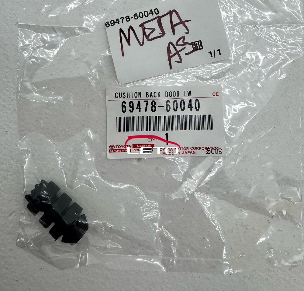 CUSHION, BACK DOOR LWR STOPPER69478-60040 6947860040 CUSHION, BACK DOOR LWR STOPPER69478-60040 6947860040