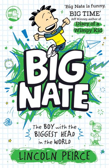 The Boy with the Biggest Head in the World (Big Nate Book 1)