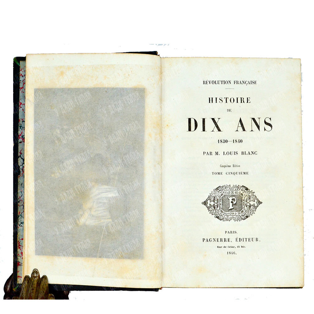 Блан Луи. Французская революция. История десяти лет. 1830–1840 (Blanc, Louis. Révolution française.