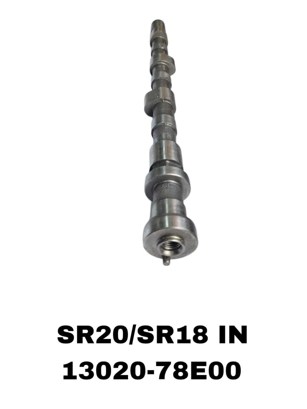 Распредвал 13020-78E00 на Nissan с двигателем SR20/SR18 IN — купить в Алматы | ADAL AUTO