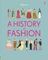 A History of Fashion