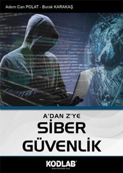 A'dan Z'ye Siber Güvenlik