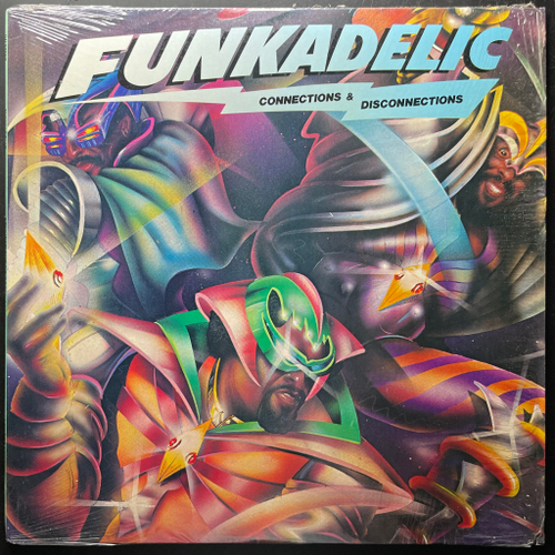 Funkadelic - Connections & Disconnections (США 1981г.)