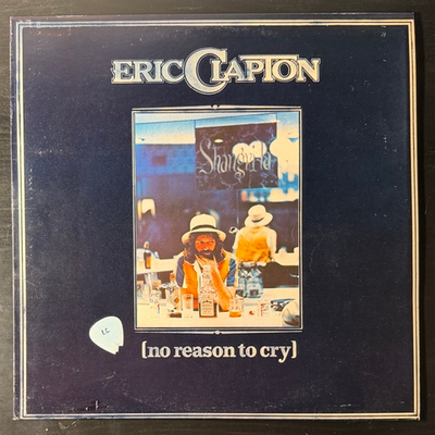 Eric Clapton ‎– No Reason To Cry (Англия 1976г.)