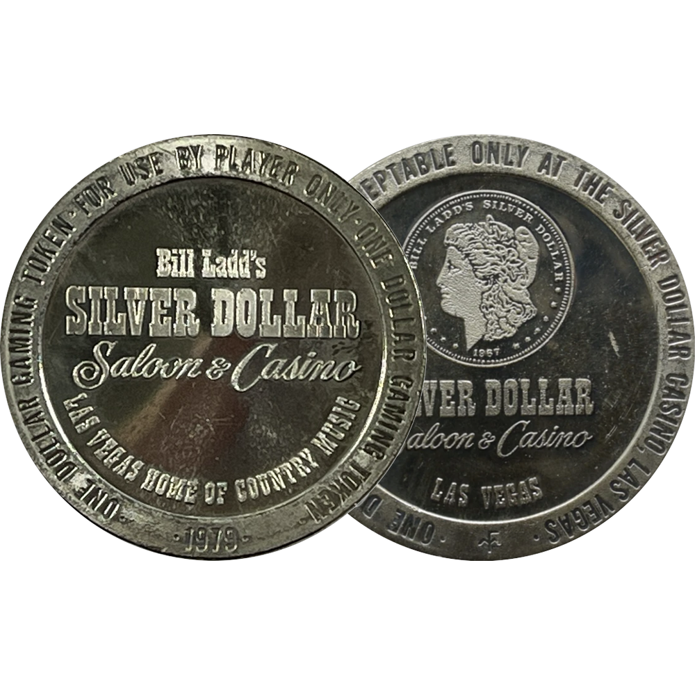 Silver Dollar (Bill Ladd's) Saloon & Casino $ 1 Token
