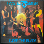 Twisted Sister ‎– Under The Blade (Европа 1985г.)
