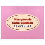 Merrymonde, Cake Cushion, SPF 40, PA ++, 02 ваниль, 2 шт. (11 г) каждый