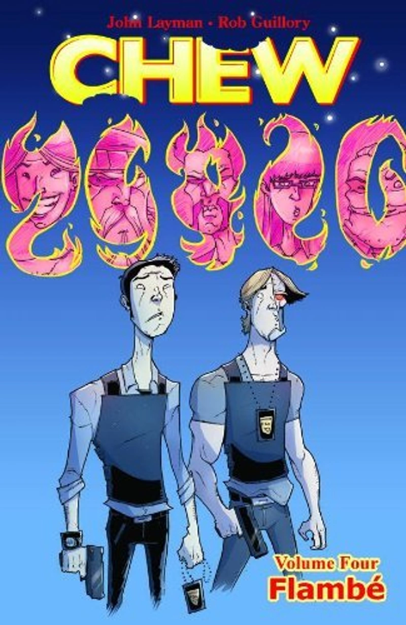 Chew. Volume 4. Flamble