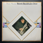 Brew Moore with Lars Sjosten Trio – Brew's Stockholm Dew (Англия 1972г.)