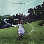 Trees / On The Shore (LP)