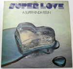 LP Super love - A super kinda feelin. Виниловая пластинка 12 дюймов. Balkanton Болгария