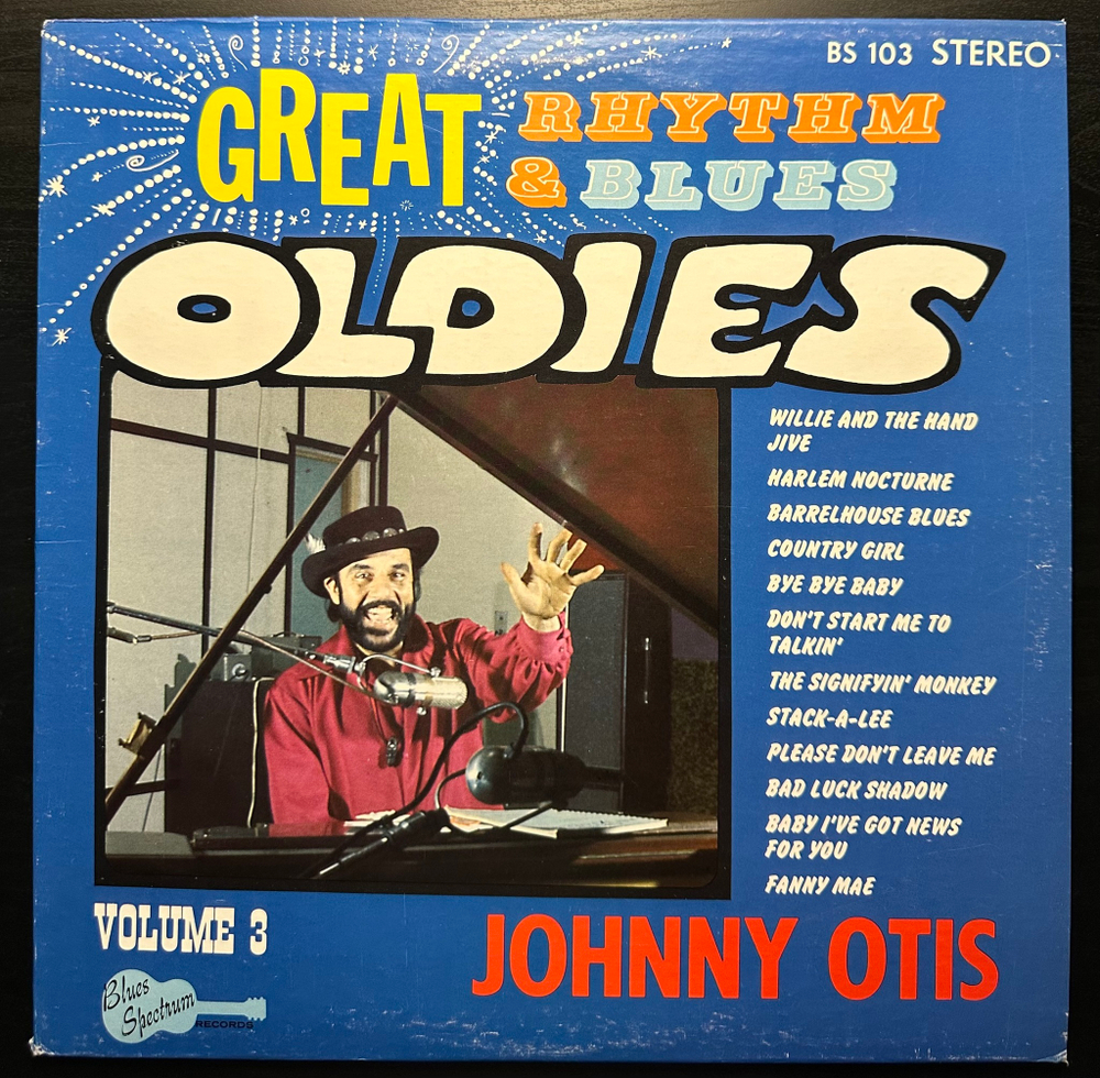 Johnny Otis - Great Rhythm & Blues Oldies Volume 3 - Johnny Otis (США)