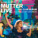 Anne-Sophie Mutter / The Club Album - Live From Yellow Lounge (2LP)