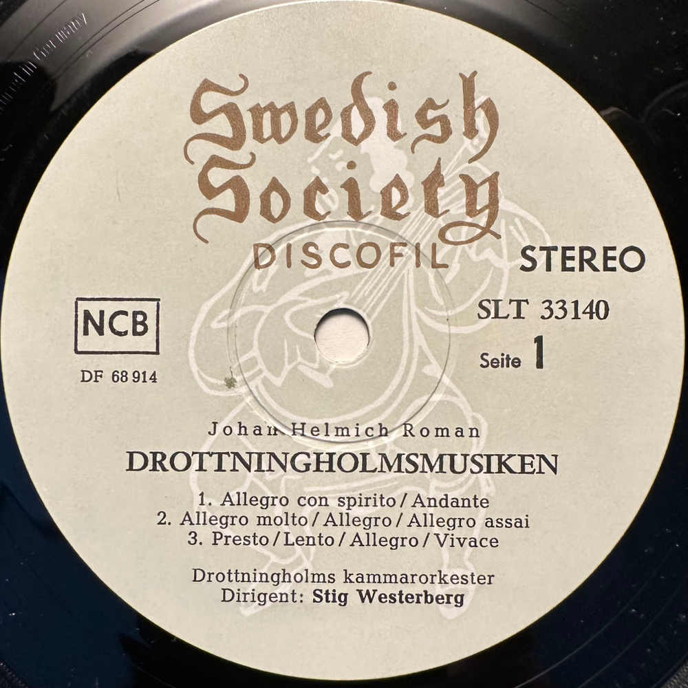 Йохан Хельмих Роман - Drottningholmsmusiken 1744; Симфония ре мажор, Симфония ми минор (Швеция 1971г.)