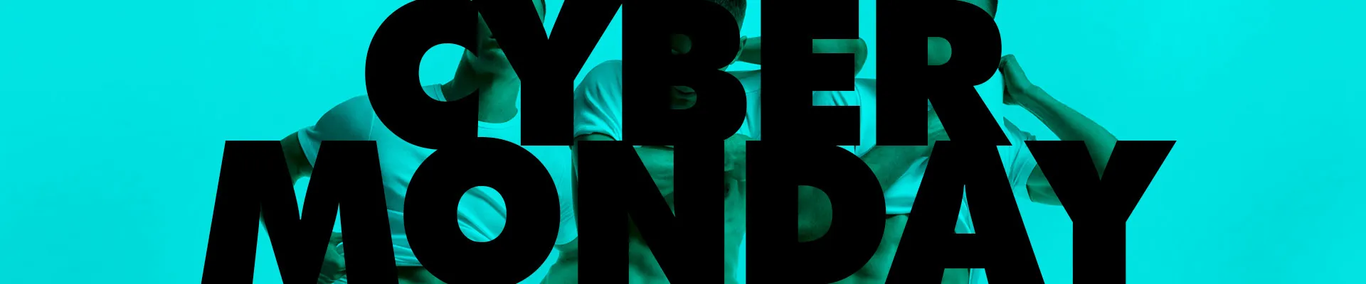 CYBER MONDAY💙
