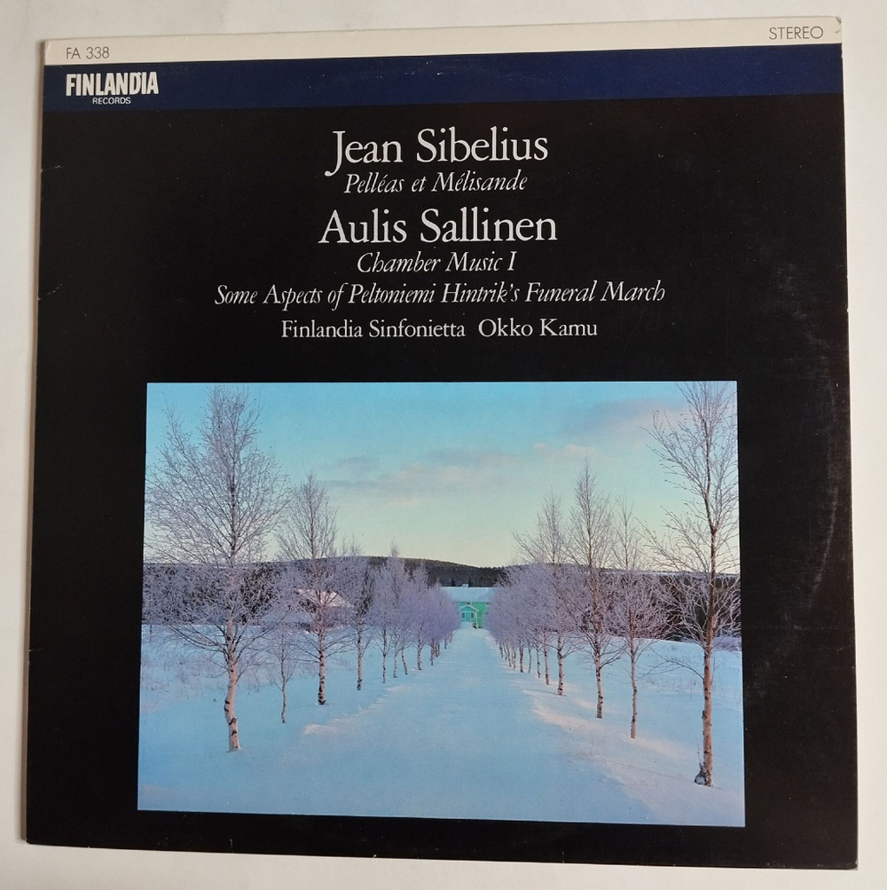 Винтажная виниловая пластинка LP Jean Sibelius Ян Сибелиус Chamber Music I, Some Aspects Of Peltoniemi Hintrik's Funeral March (Финляндия 1984)