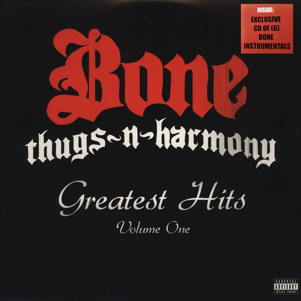 Bone Thugs-N-Harmony	Greatest Hits Vinyl Volume 1