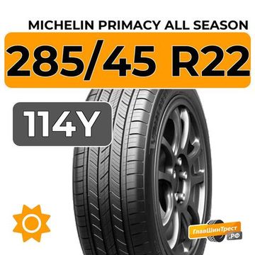 Michelin Primacy All Season 285/45 R22 114Y XL