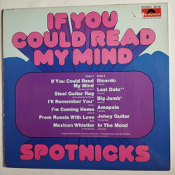 Винтажная виниловая пластинка LP Spotnicks If You Could Read My Mind (Germany 1972)