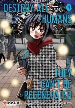 Destroy All Humans. They Can't Be Regenerated Vol. 4 (на английском языке)