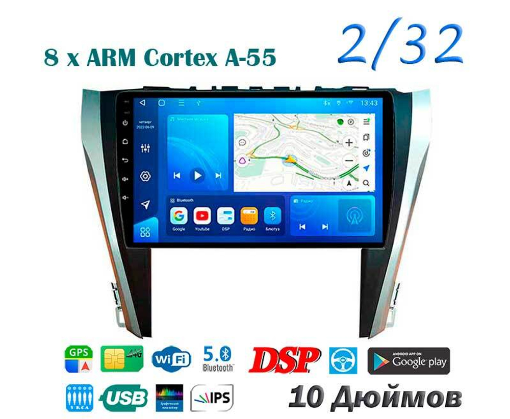 Topway TS18 2+32GB 8 ядер для Toyota Camry 2015-2018 (тип2)