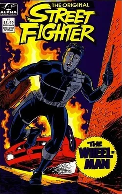 Original Street Fighter: The Wheel Man #1  (с автографом Ron Fortier)