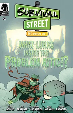 Survival Street The Radical Left #2 (Cover A)