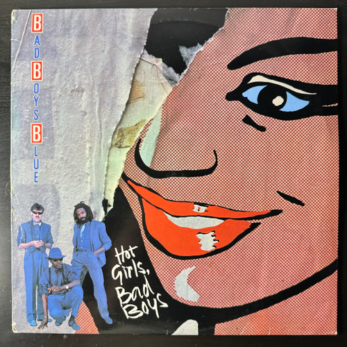 Bad Boys Blue ‎– Hot Girls, Bad Boys (Италия 1985г.)