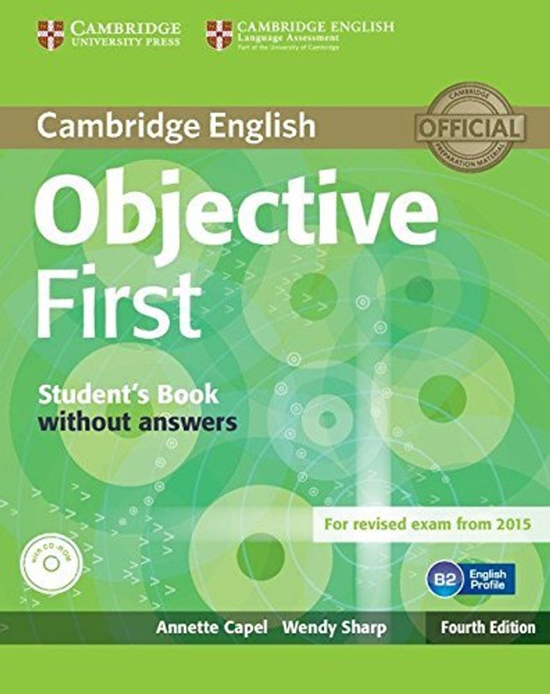Objective First Student's Book without Answers with CD-ROM (Rev Exam 2015)