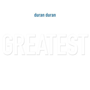 Duran Duran / Greatest (2LP)