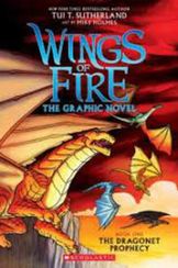 Wings of Fire: The Dragonet Prophecy (Graphic Novel)