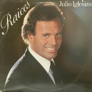 Julio Iglesias / Raices (LP)
