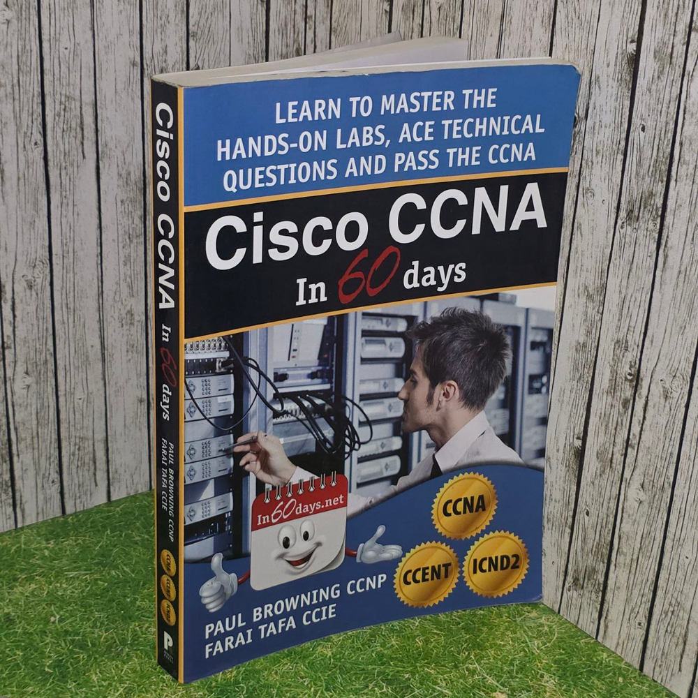 Cisco CCNA in 60 Days, 2nd Edition