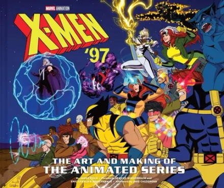 Артбук X-Men ’97: The Art and Making of the Animated Series