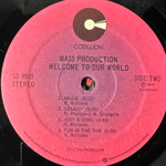 Mass Production ‎– Welcome To Our World (США 1976г.)