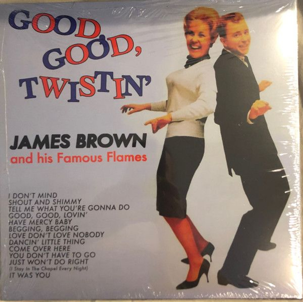 James Brown & The Famous Flames — Good, Good, Twistin' (LP)