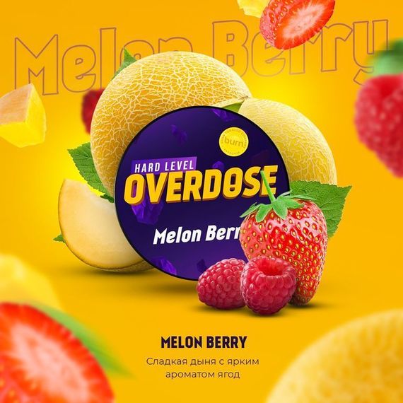 OVERDOSE - Melon Berry