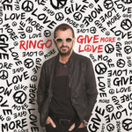 Ringo Starr / Give More Love (CD)