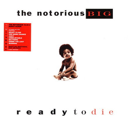 Notorious B.I.G., Ready To Die (Orig. Cover Black)
