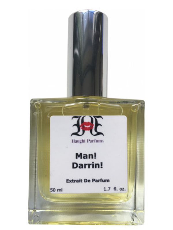 Haught Parfums Man! Darrin!