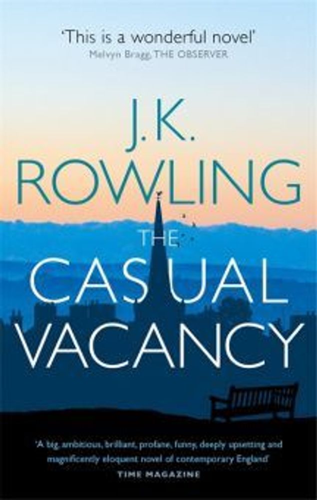 The Casual Vacancy The Casual Vacancy