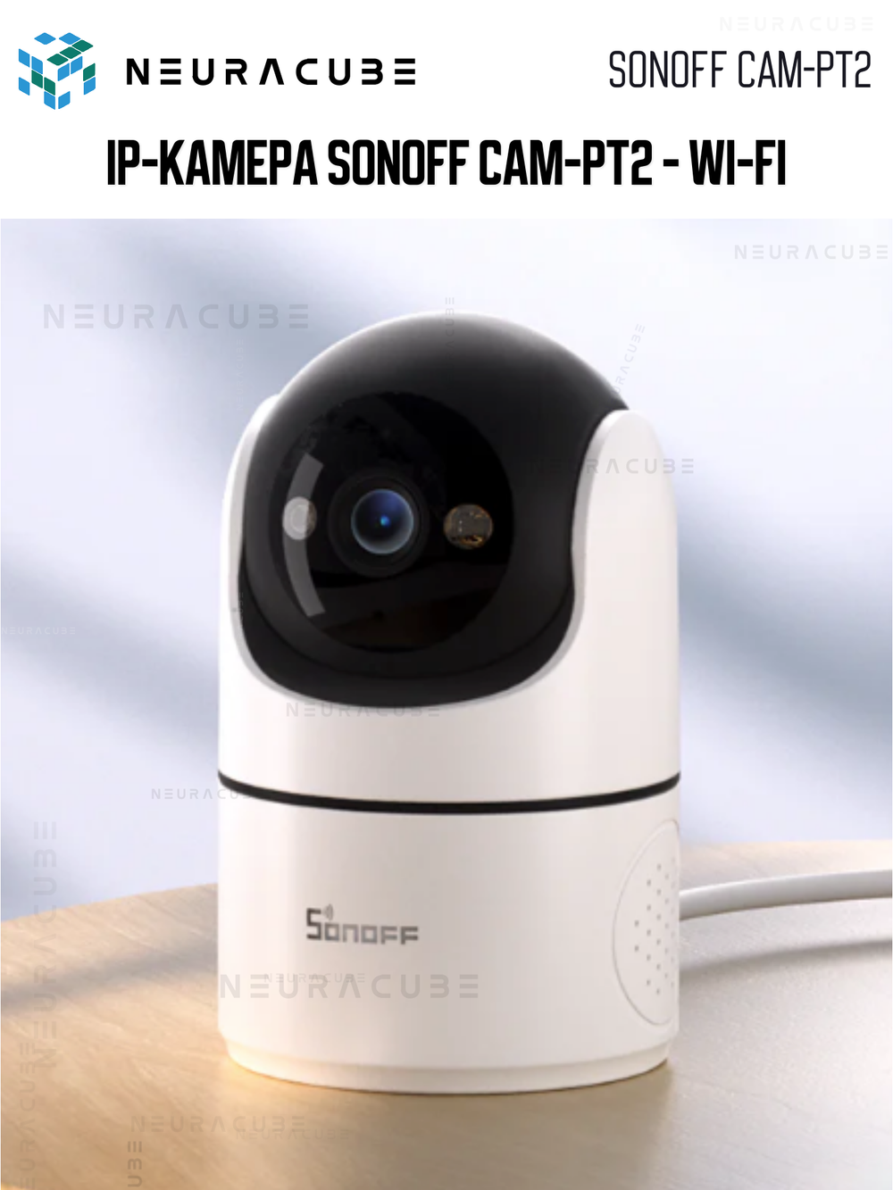 IP-Камера Sonoff CAM-PT2 - Wi-Fi