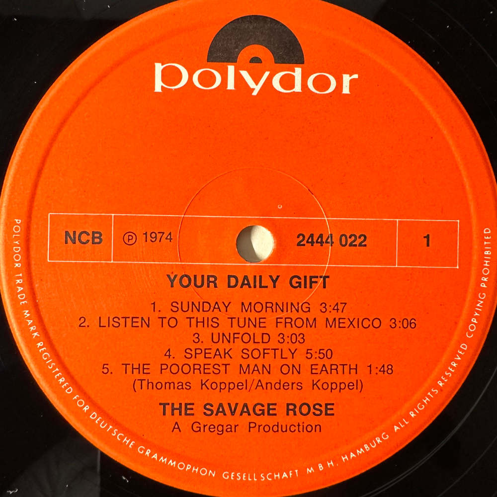 The Savage Rose ‎– Your Daily Gift (Скандинавия 1974г.)