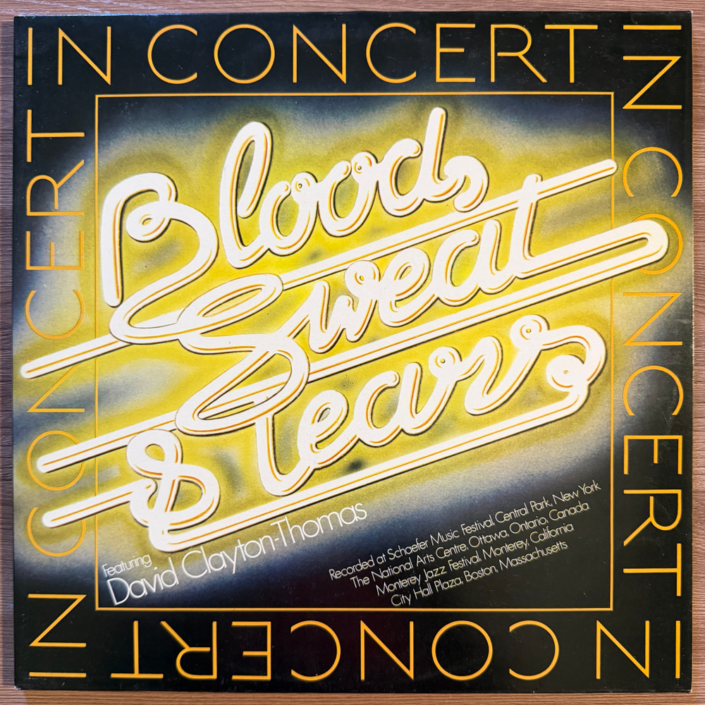 Blood, Sweat & Tears Featuring David Clayton-Thomas – In Concert 2LP (Голландия 1976г.)