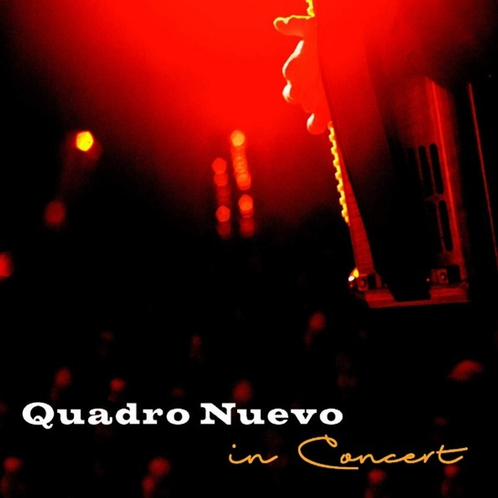 Quadro Nuevo / In Concert (2LP)