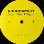 Errorsmith ‎– Superlative Fatigue (Германия 2017г.) 2х12", 45 RPM