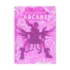 The Art and Making of the Arcane