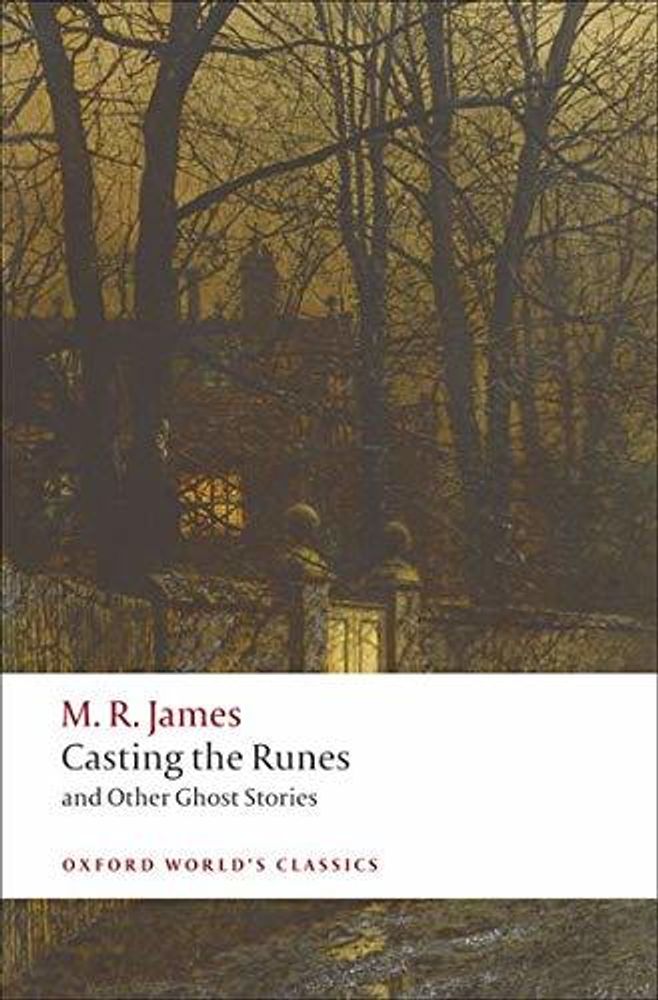 Casting Runes & Other Ghost Stories Casting Runes & Other Ghost Stories